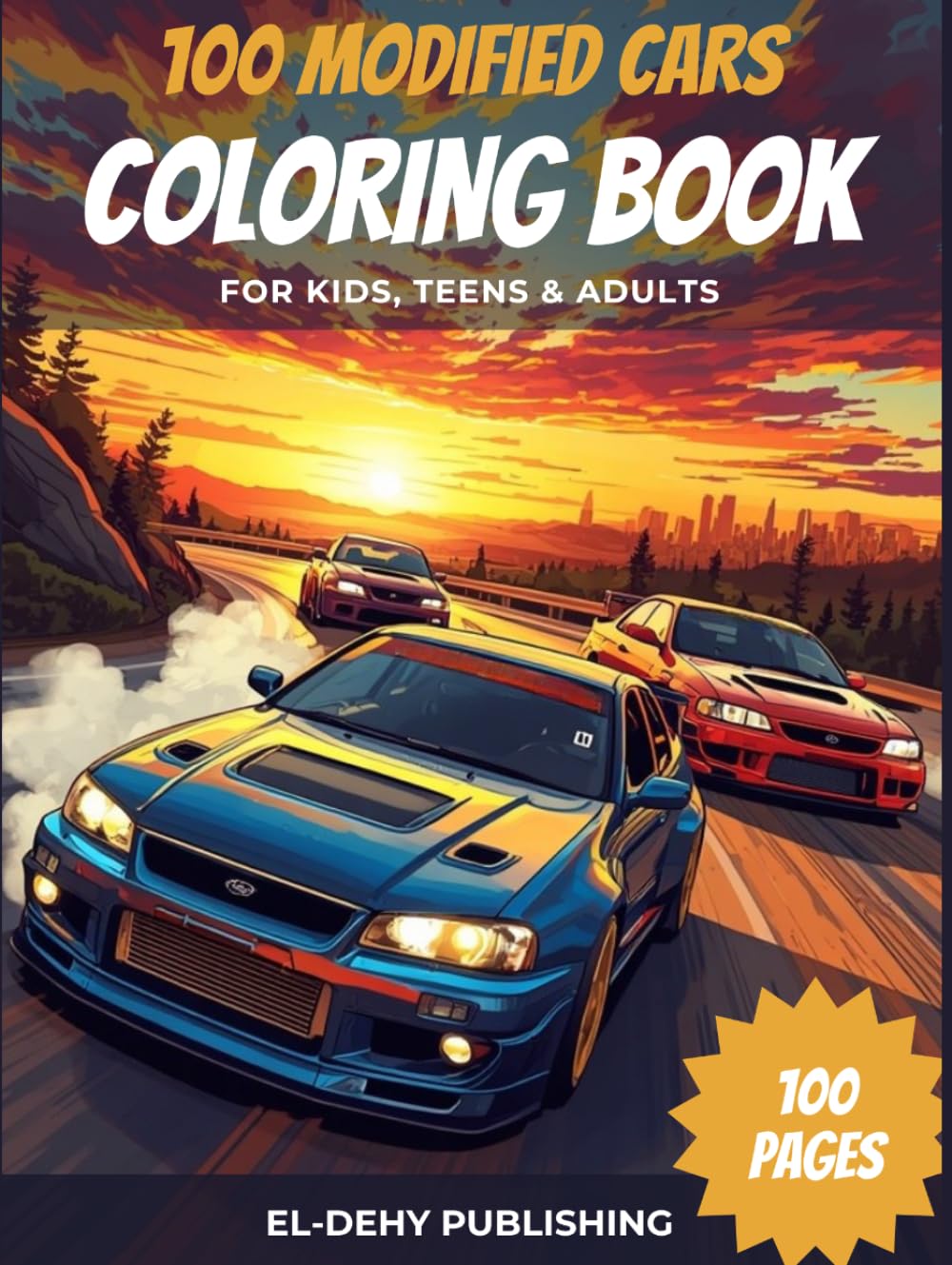 Cover of 100 Modified Cars Coloring Book