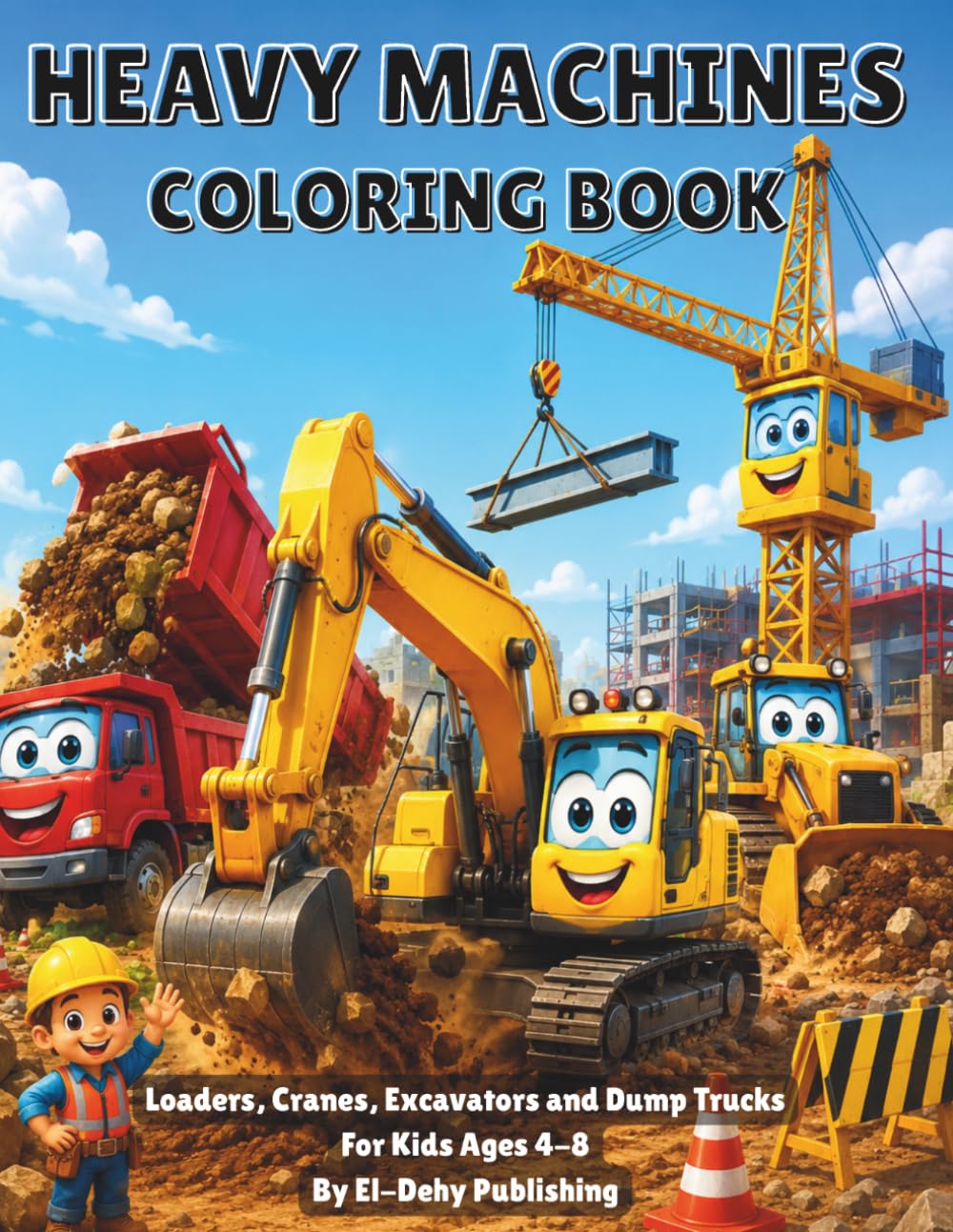 Cover of Heavy Machines Coloring Book